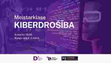 Kiberdrosibas meistarklase
